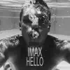 IMaxMuzik - Hello - Single